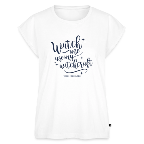 Watch Me Use My Witchcraft Relaxed Tee - white