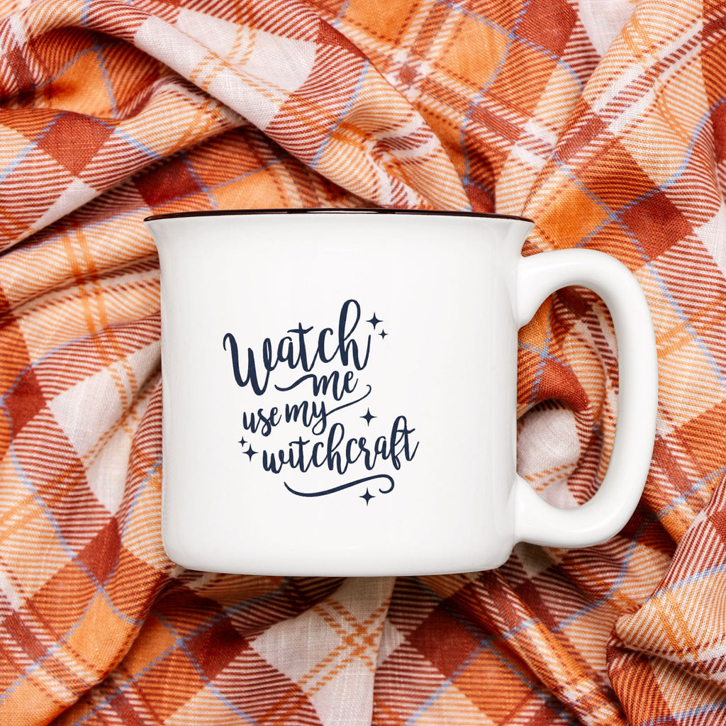 Watch Me Use My Witchcraft Mug